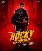 Rocky Handsome /  